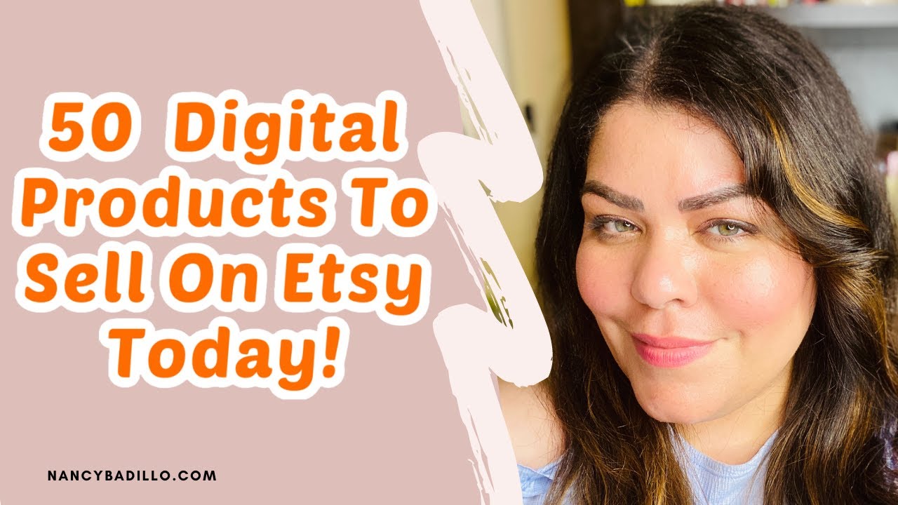 50 Etsy Digital Products | Selling Digital Prints on Etsy | Nancy Badillo