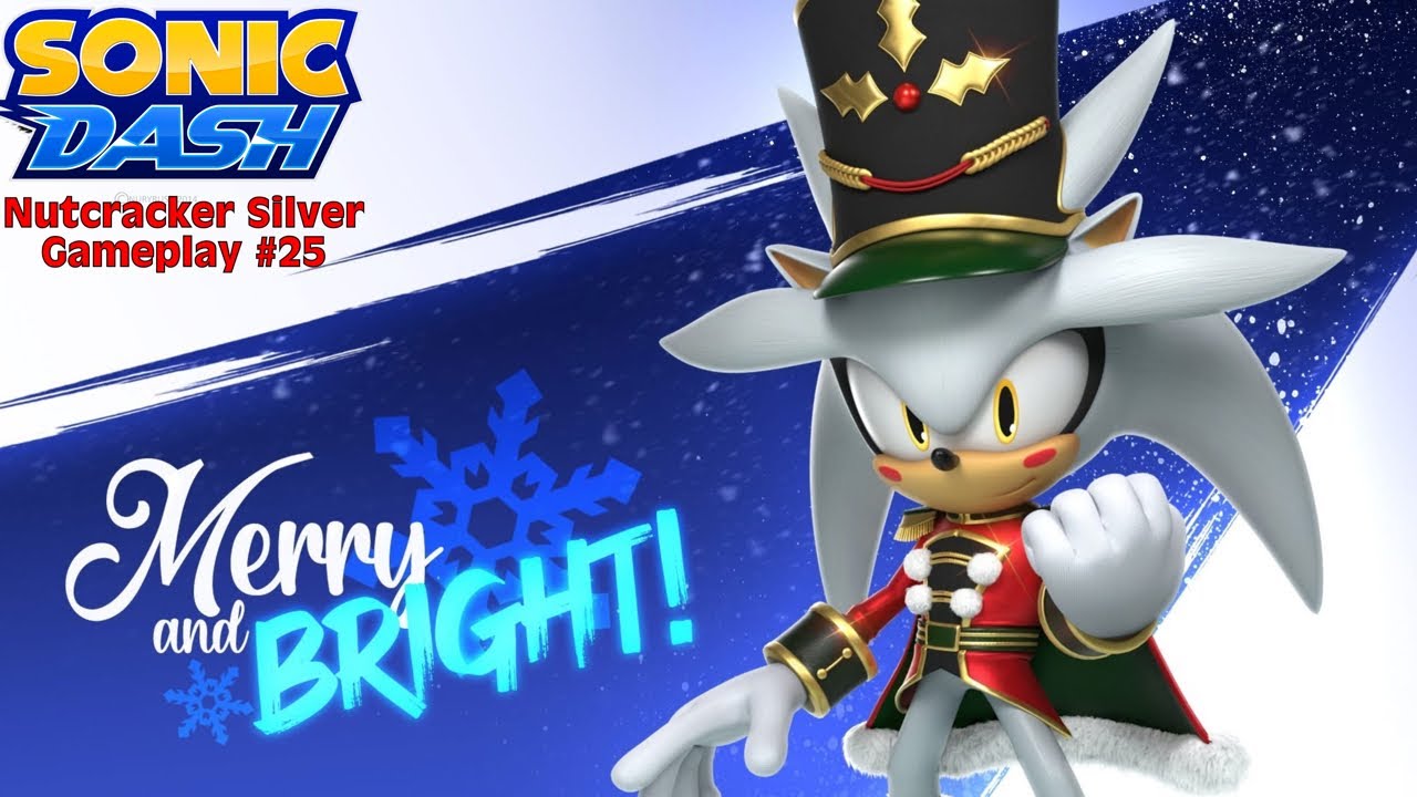 Sonic Dash (2024) : Nutcracker Silver Gameplay Showcase