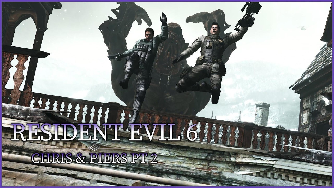 PT 2: Chaos Across Europe | Resident Evil 6 The Bum Plays