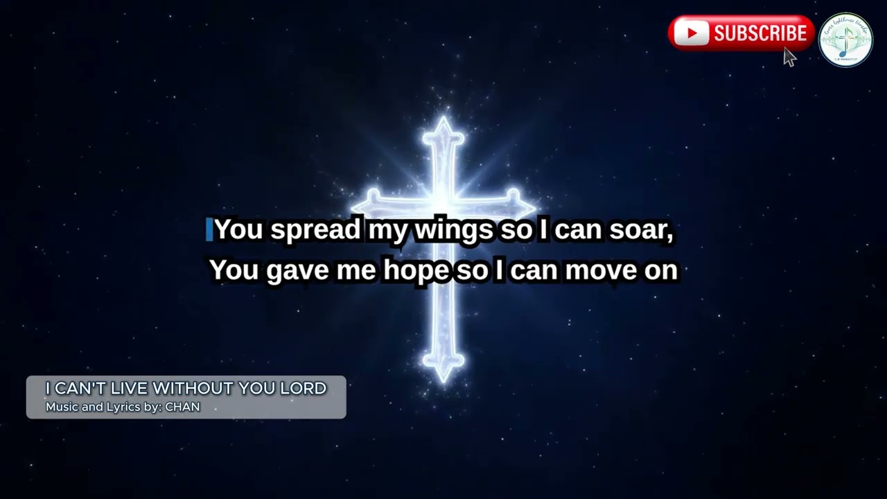 I Can't Live Without You Lord (Official Lyric Video)
