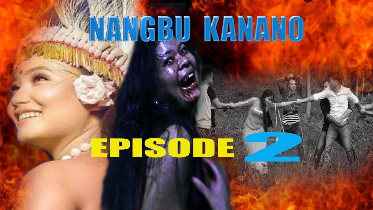 NANGBU KNANO film  episode 2 Miyamna channel sibu hinghlbiyu like share subscribe  kaobignu