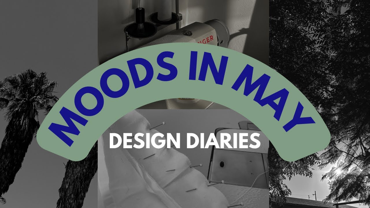 Life in May | Moods | Studio Moments