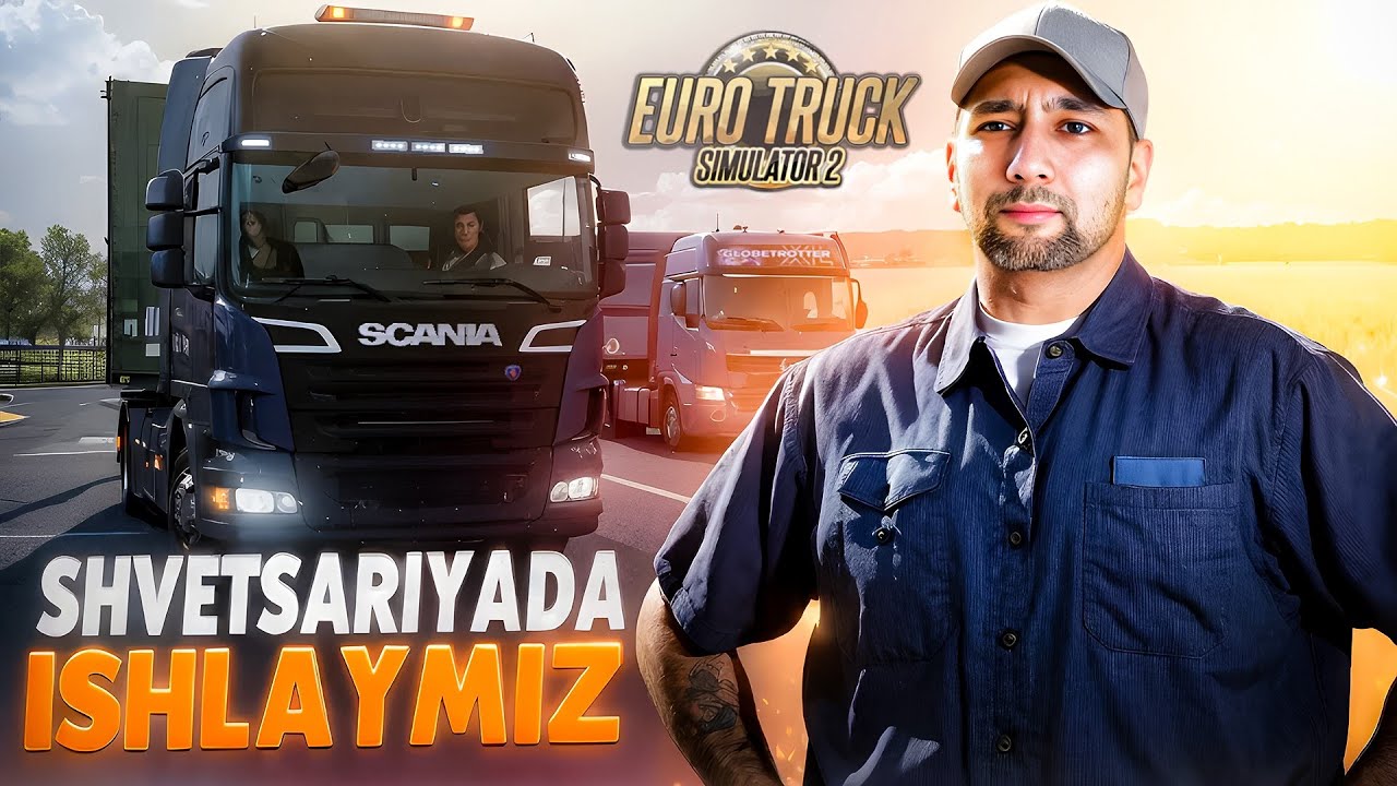 EURO TRUCK SIMULATOR 2 - SHVETSARIYADA ISHLAYMIZ | UzLider #4