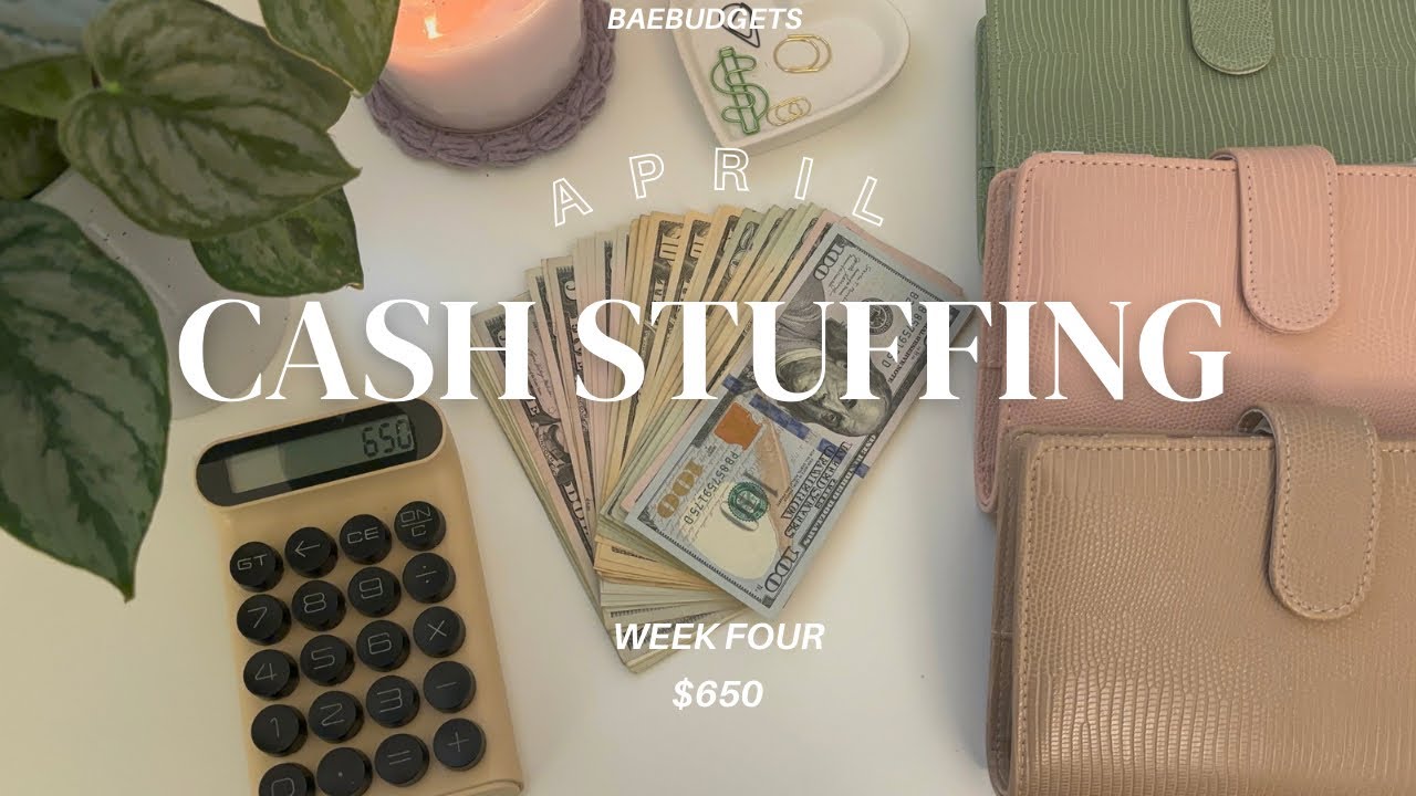 cash stuffing | $650 | april 2024 | week four