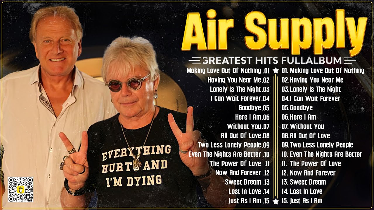 The Best Air Supply Songs 🍂 Best Soft Rock Legends Of Air Supply.