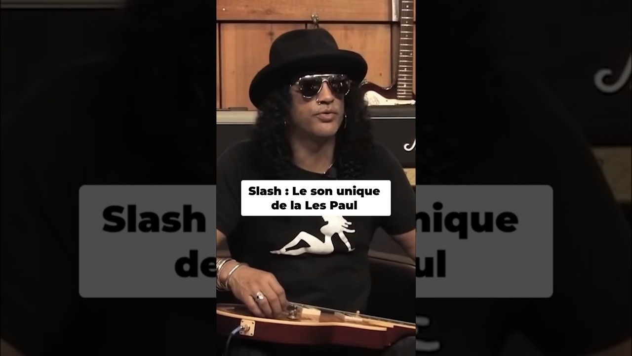Slash : Le Son Unique de la Les Paul ! 
