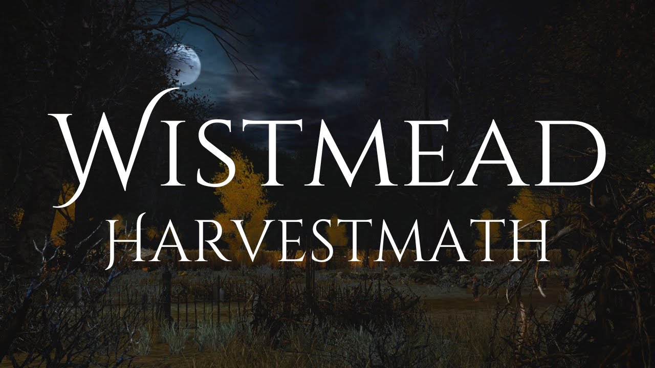 LOTRO | Wistmead | Harvestmath | Halloween Special