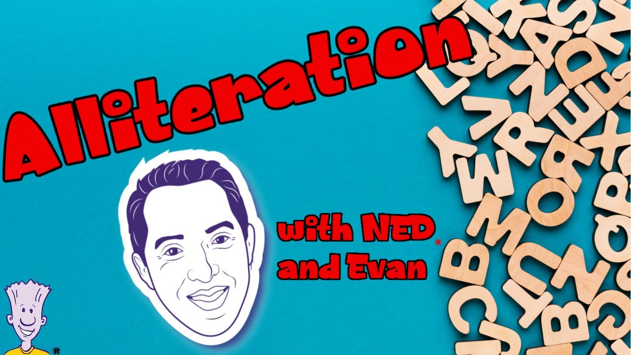 Alliteration! Laugh and Learn with NED and Evan: A NED Short