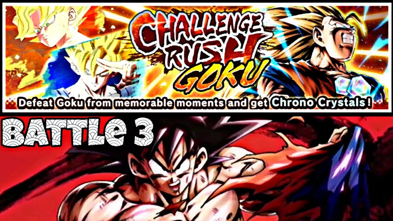 Challenge Rush Goku - Battle 3 - Dragon Ball Legends | DBLegends
