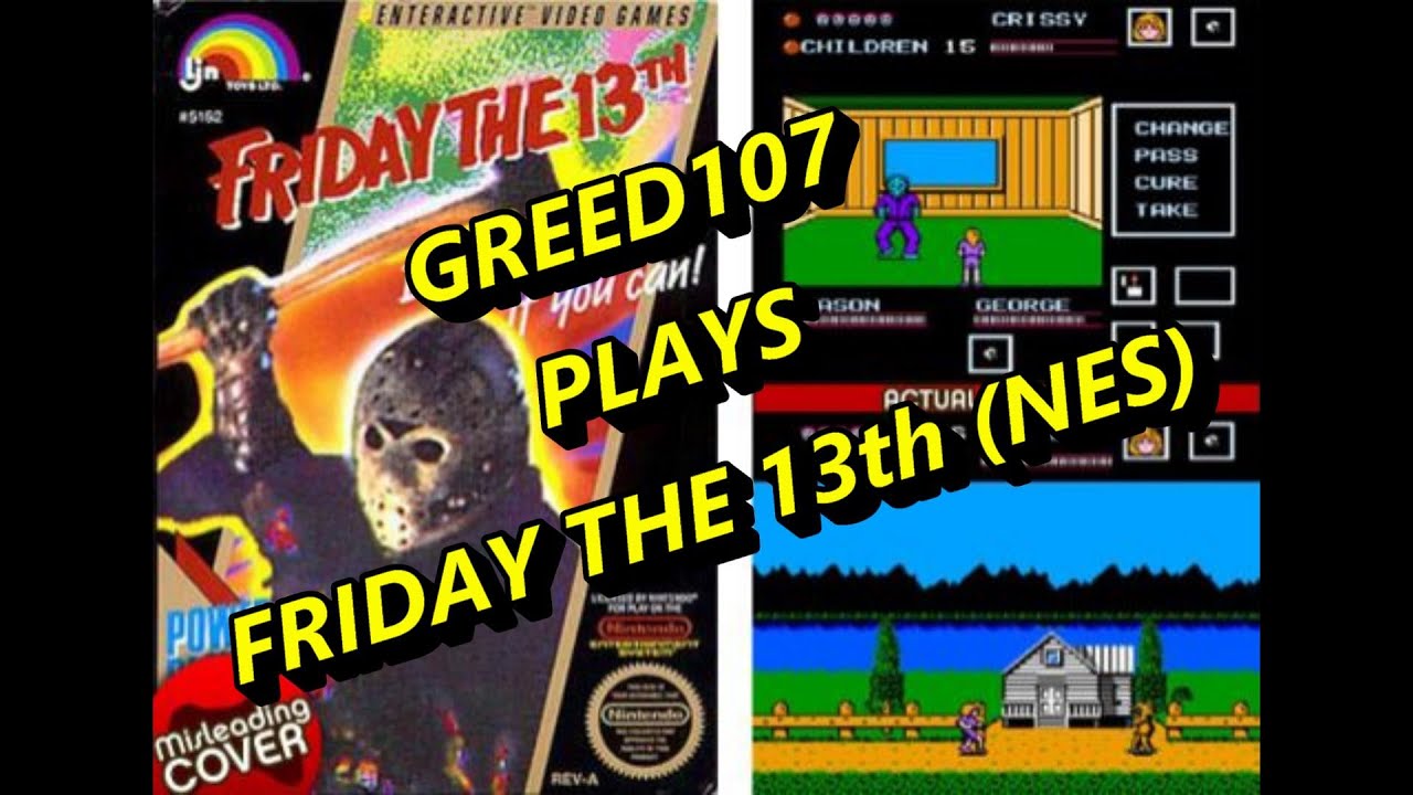 FRIDAY THE 13TH (NES) GREED107 PLAYS