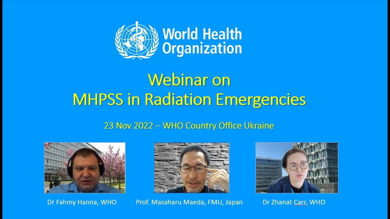 WHO Webinar on MHPSS in nuclear emergencies - Kyiv, Ukraine - 23 Nov 2022