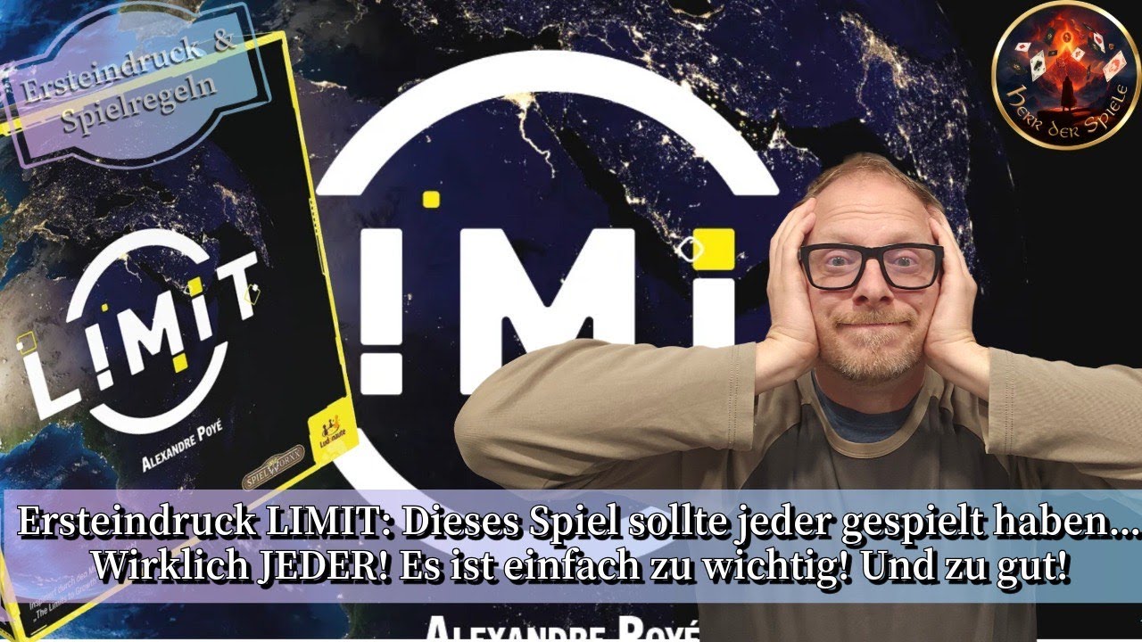 Ersteindruck LIMIT: Dieses Spiel sollte jeder gespielt haben... JEDER! Es ist zu wichtig & zu gut!