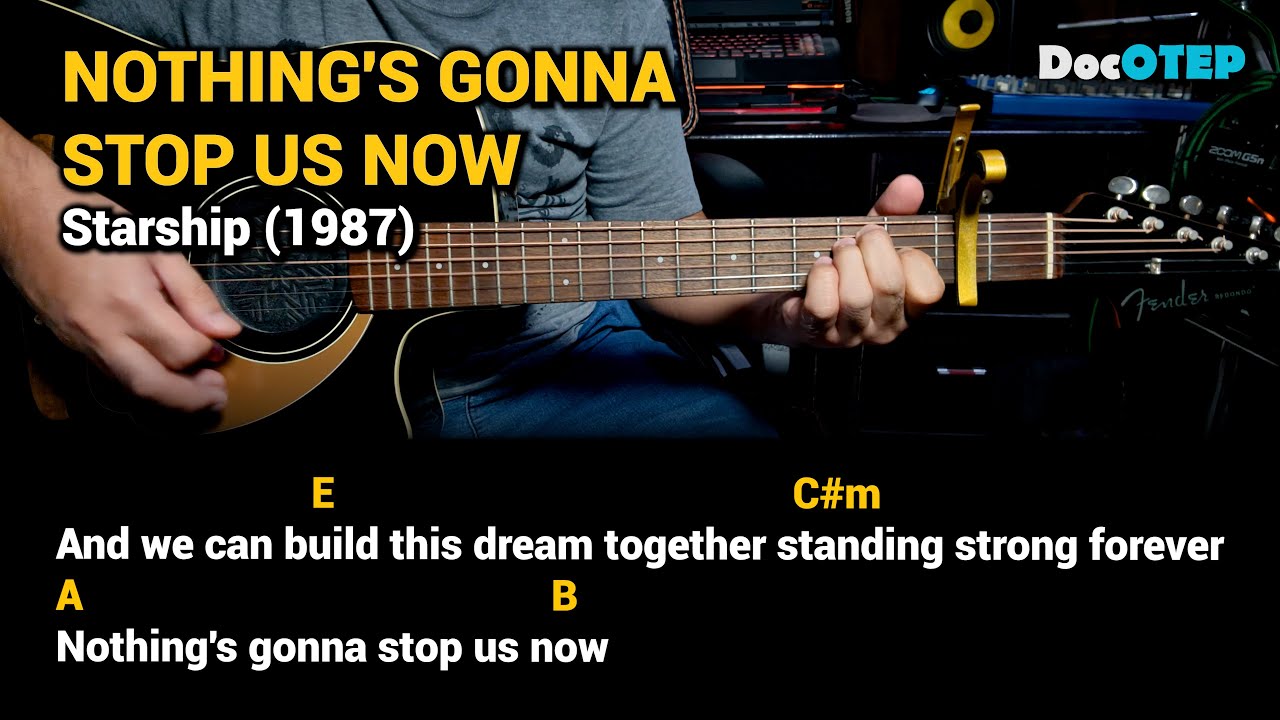 Nothing's Gonna Stop Us Now - Starships (1987) Easy Guitar Chords Tutorial with Lyrics