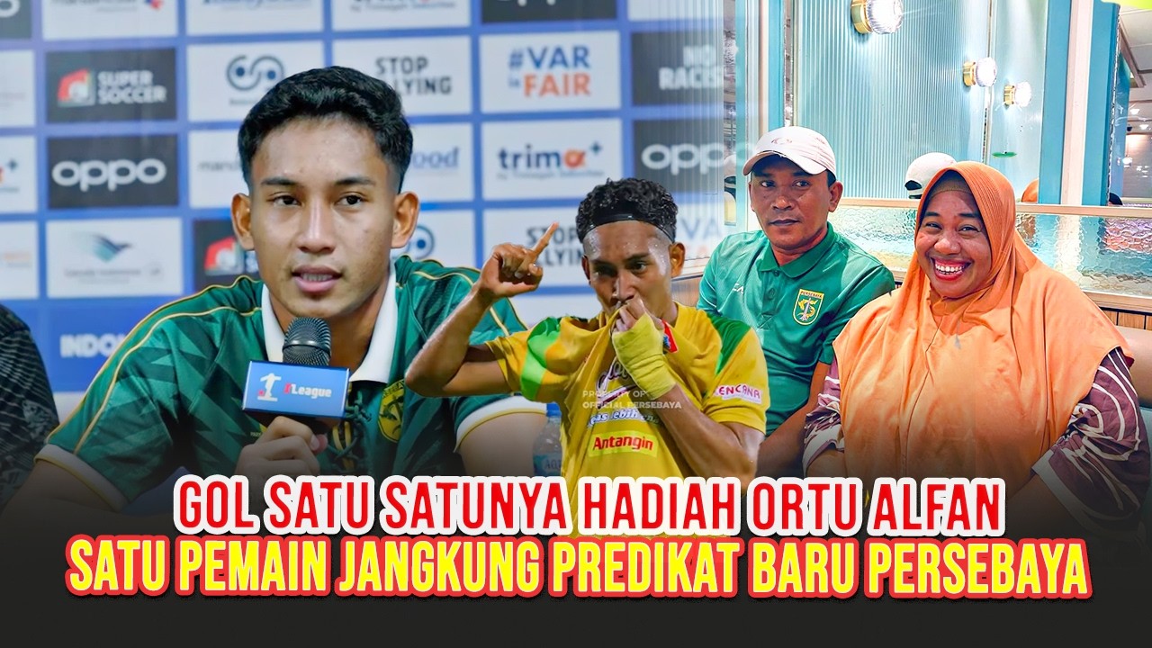 VIRAL DARURAT HADIAH ALFAN SUAIB ORTUNYA FERNANDES DEBUT MANIS PEMAIN JANGKUNG BALI UTD VS PERSEBAYA