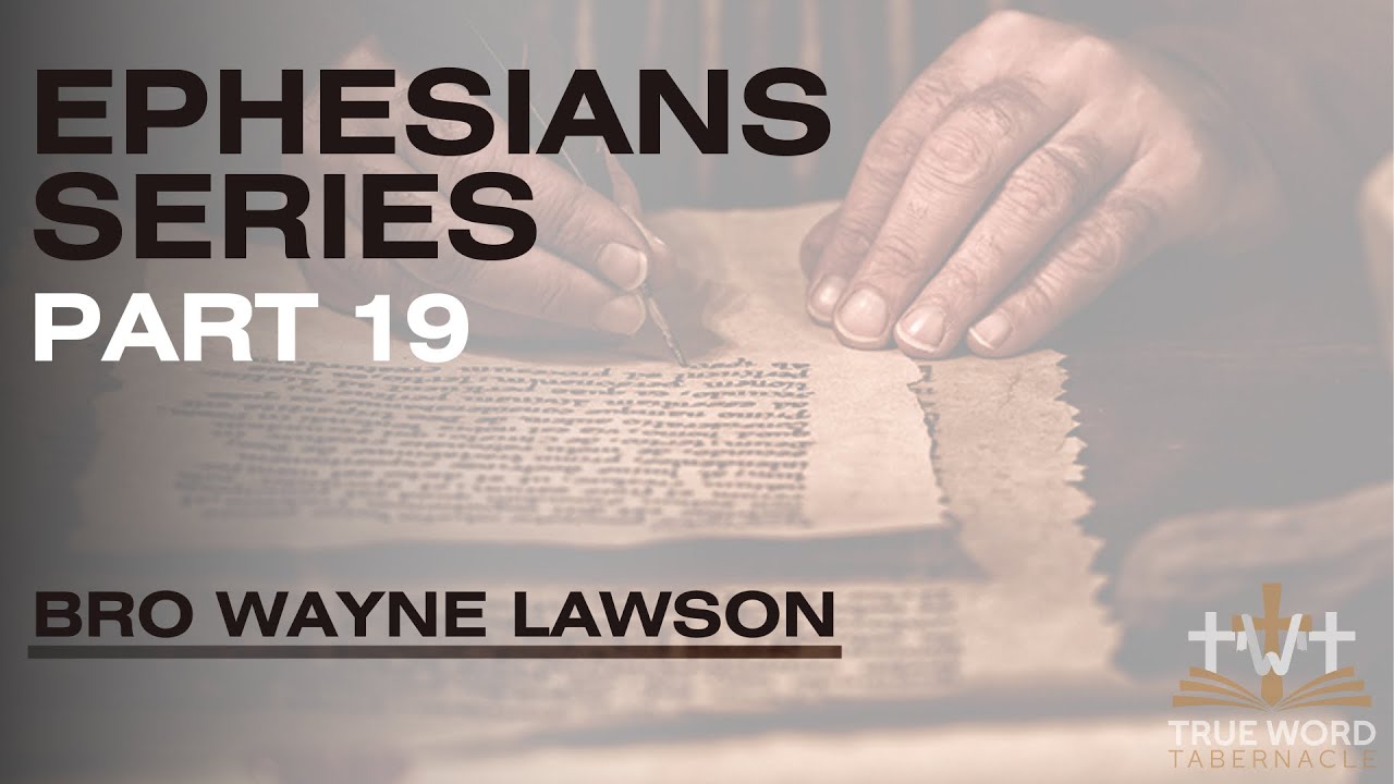 Bro. Wayne Lawson - ‘Divine Ability - Ephesians Pt 19’ (Sun 2/18/2024)