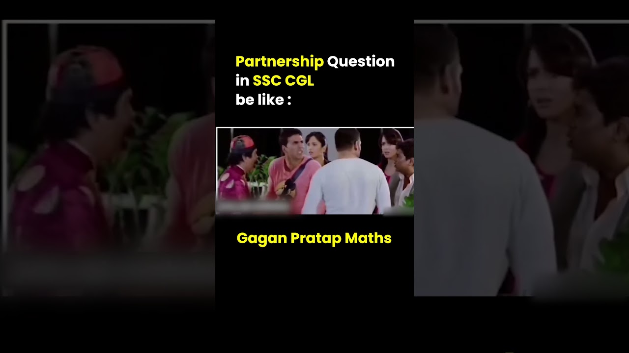Partnership Question in CGL be like 😂 Gagan Pratap Sir #ssc #cgl #reasoning #memes #shorts