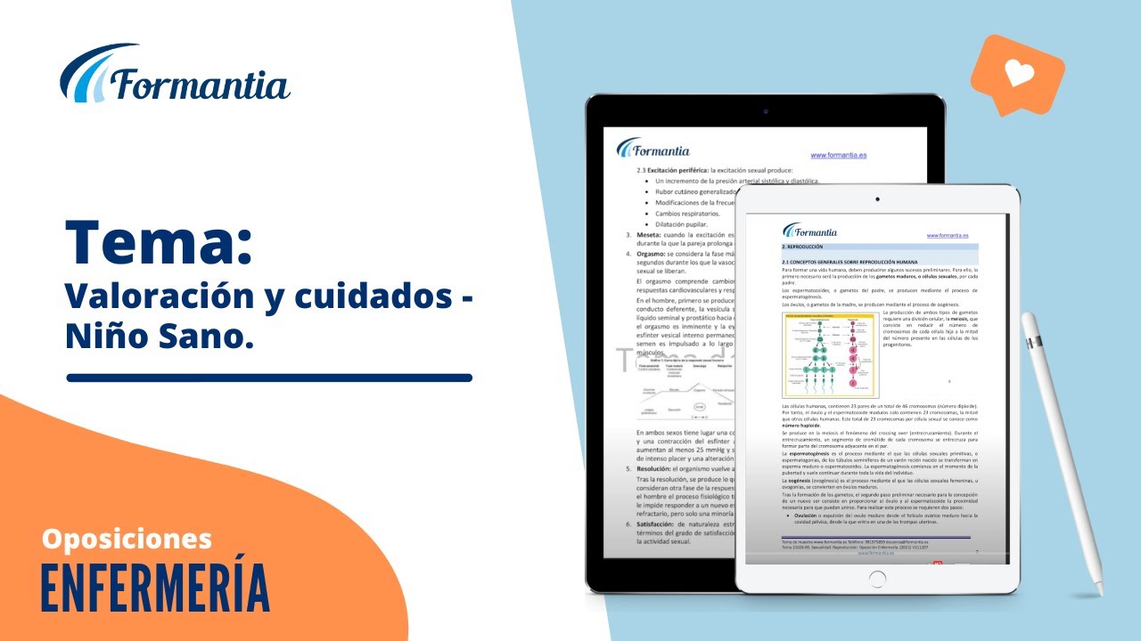 Oposici&oacute;n Enfermer&iacute;a - #Tema Demo Formantia. 📑 Tema Valoraci&oacute;n y cuidados - Ni&ntilde;o Sano.