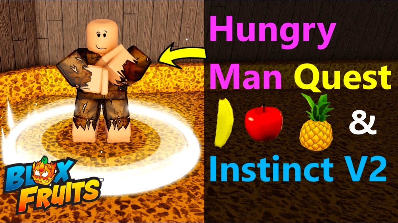 Как выполнить квест «Голодный человек» в Blox Fruits | Как получить Instinct V2 в Blox Fruits 