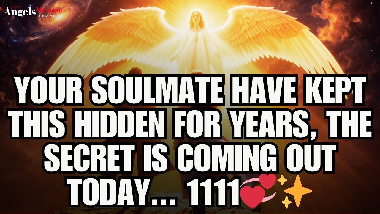 ✨ Your Soulmate Have Kept This HIDDEN For Years, The Secret Is Coming Out Today... 1111 ✨💞