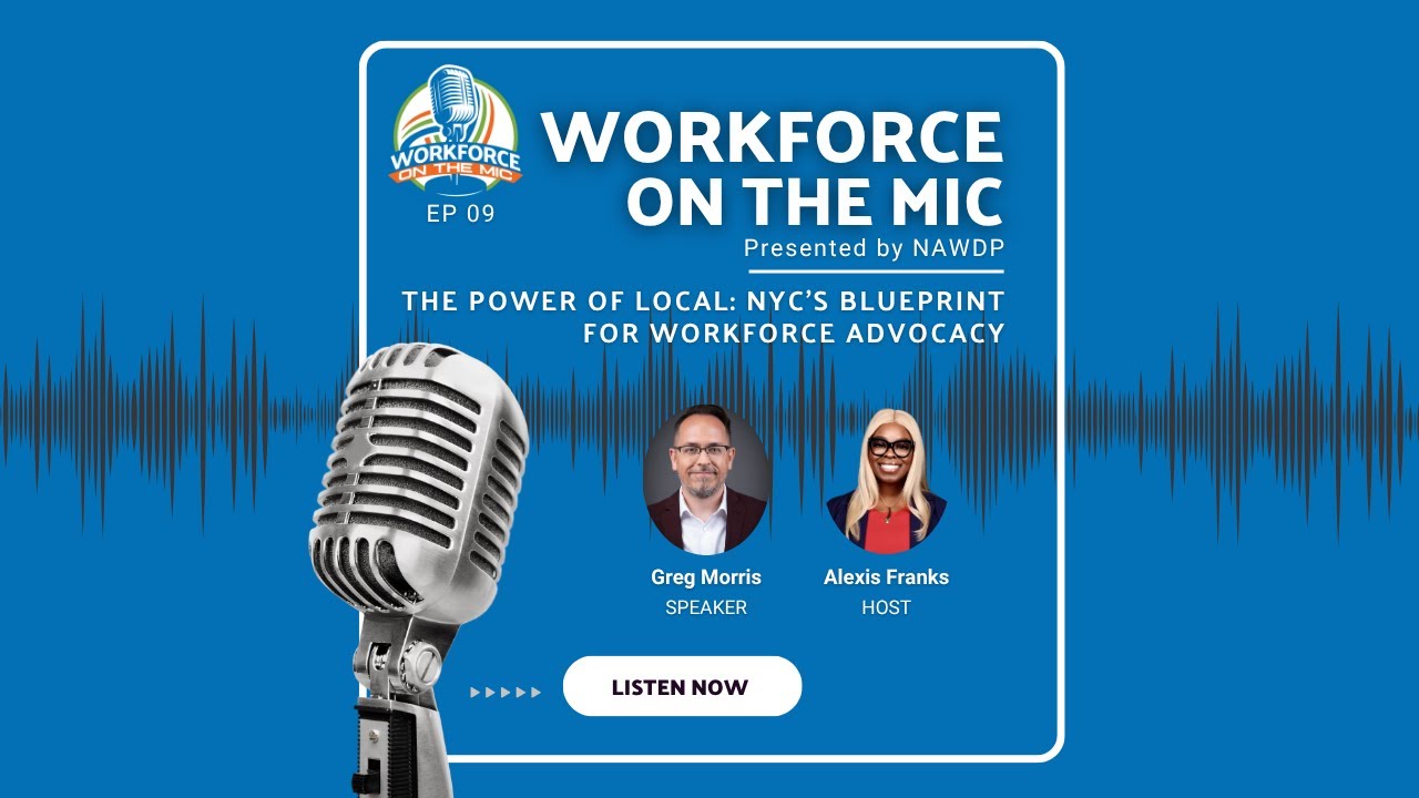 EP09: The Power of Local: NYC's Blueprint for Workforce Advocacy