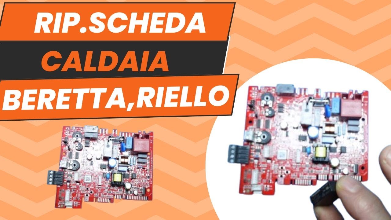 riparazione scheda caldaia beretta, riello, carrier.