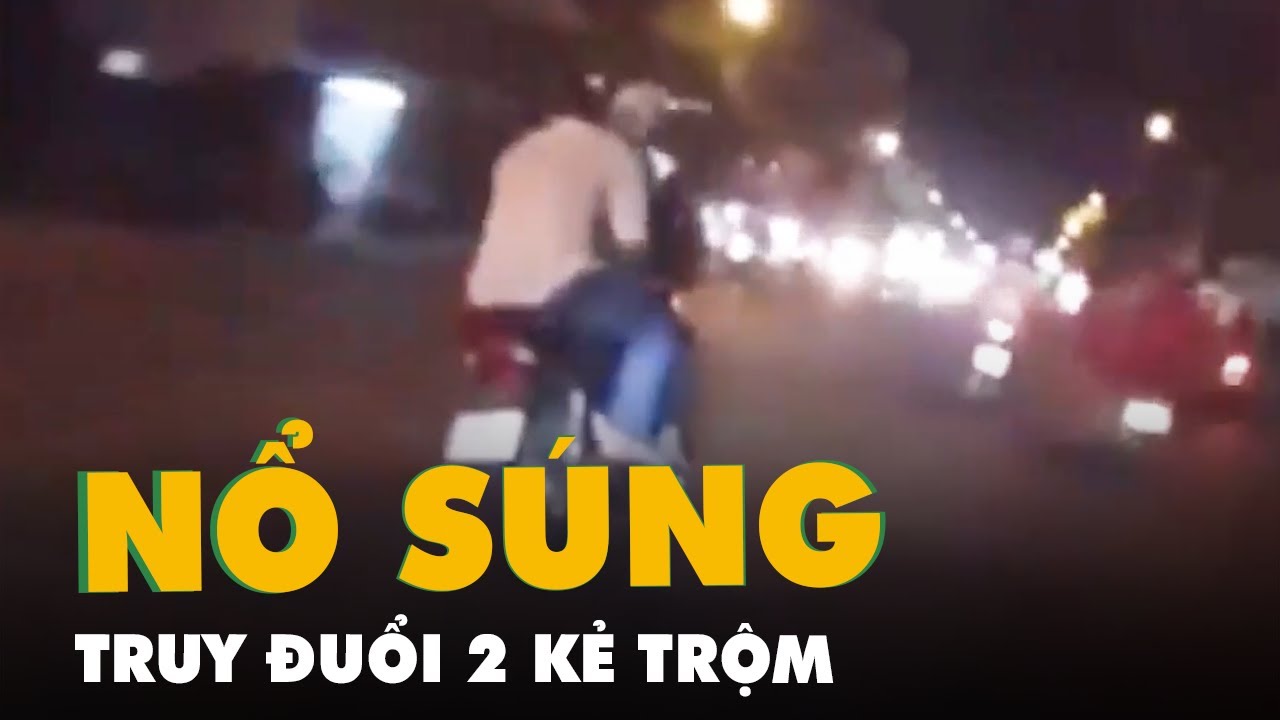 Gay cấn cảnh sát hình sự nổ súng truy đuổi 2 tên trộm ở TP.HCM