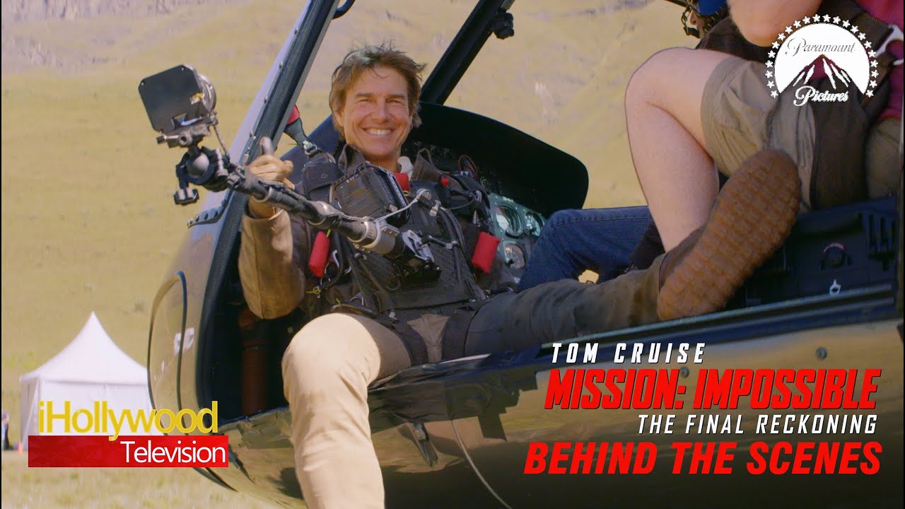 Making Of Mission: Impossible – The Final Reckoning (2025) - Behind The Scenes