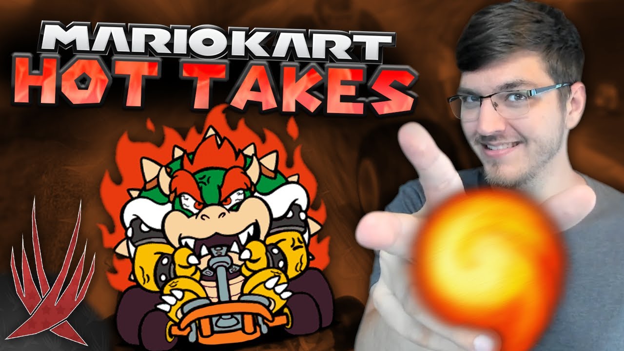 My Mario Kart HOT TAKES