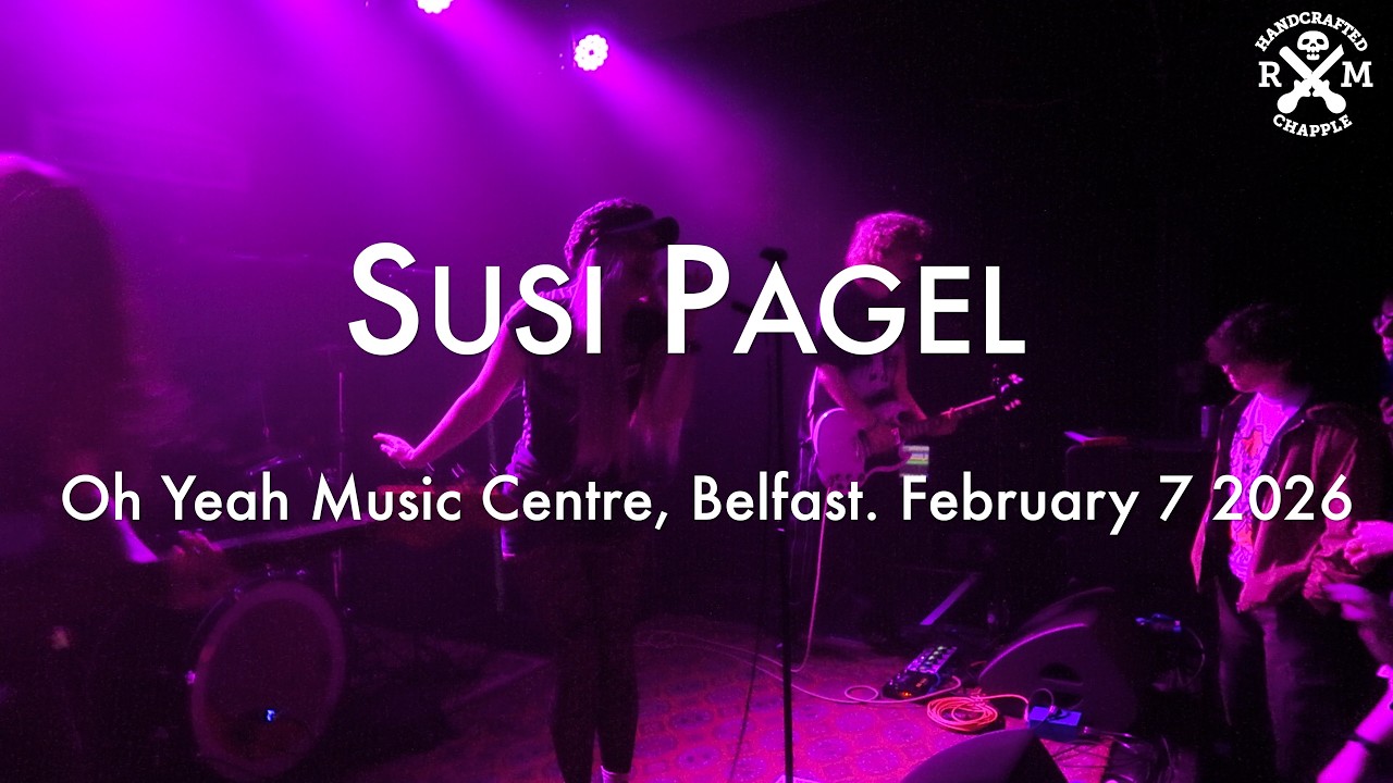 Susi Pagel. Oh Yeah Music Centre, Belfast. February 7 2026