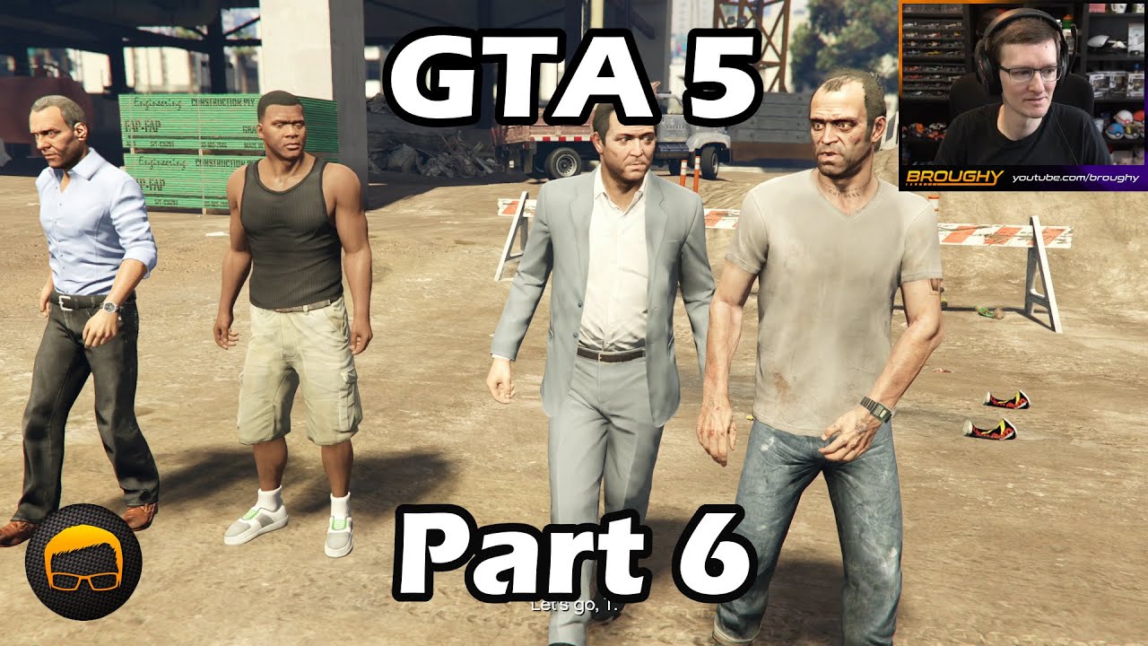 GTA 5 - Part 6 - Grand Theft Auto V Playthrough/Let's Play