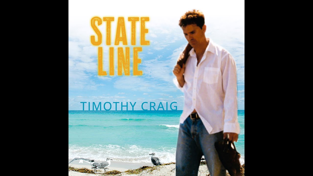 Timothy Craig - State Line (Official Music Video)