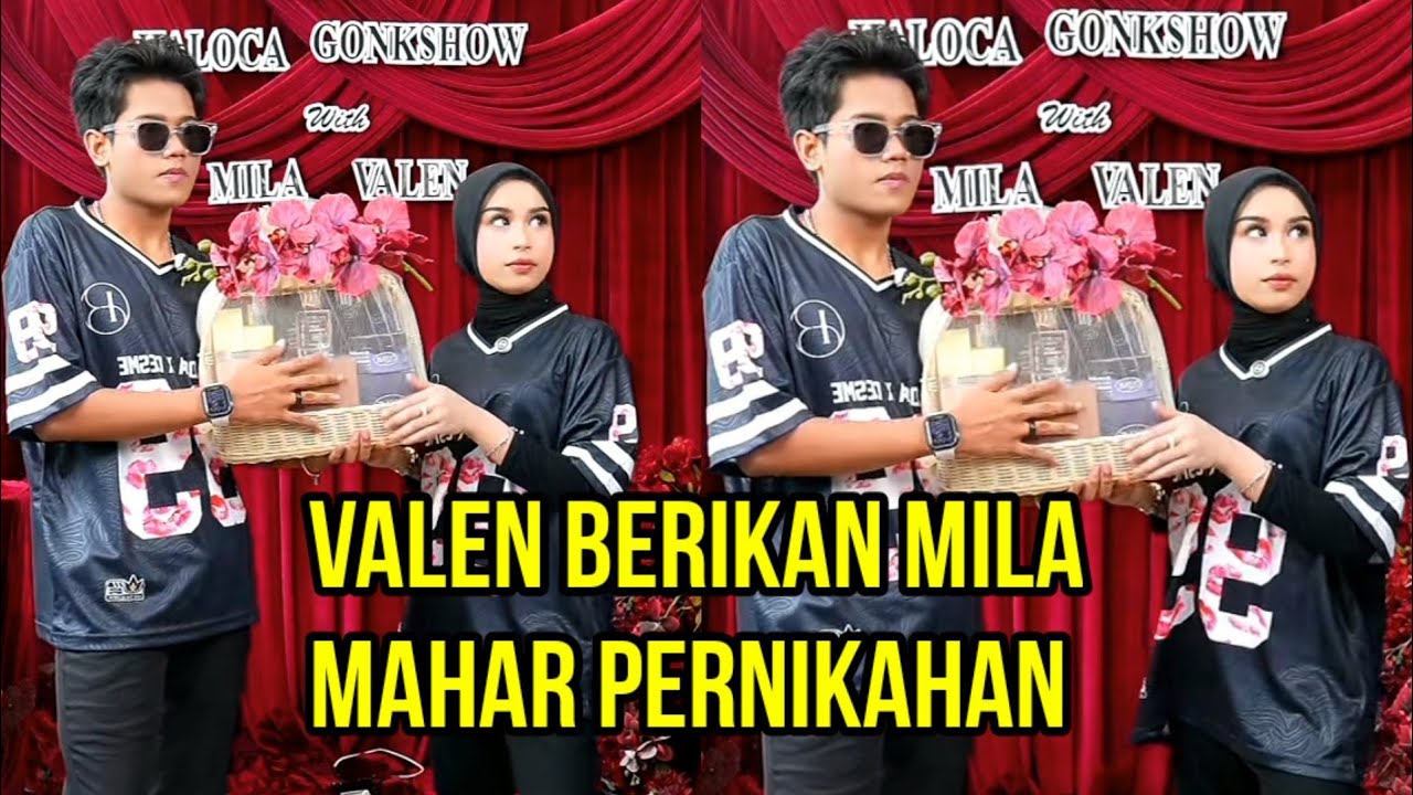 VALEN BERIKAN MILA MAHAR PERNIKAHAN!