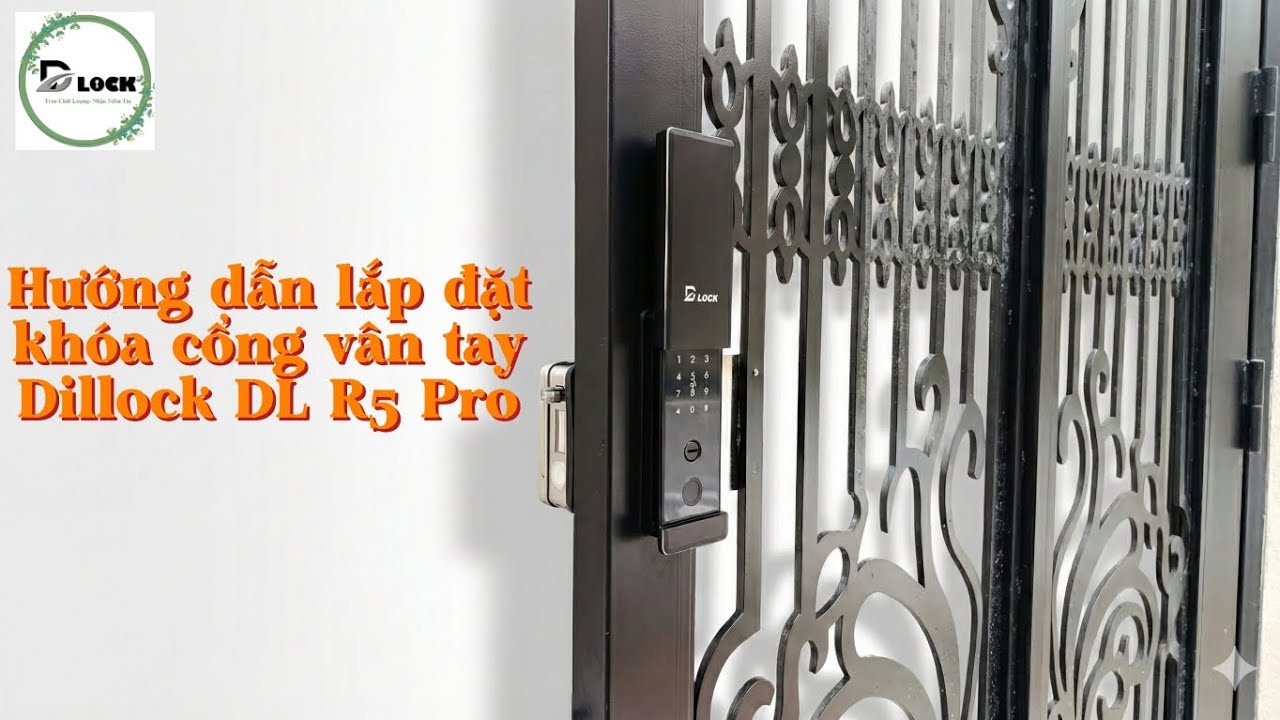 Hướng Dẫn Lắp Đặt Khóa Vân Tay Dillock DL R5 Pro #dlock #dillock #dlr5pro #khoacuacongvantay #khoatu