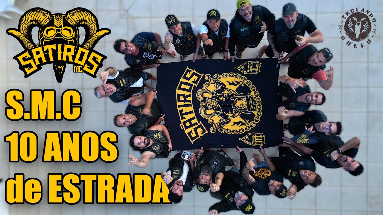 Partiu? 10 ANOS de ESTRADA com Sátiros Moto Clube
