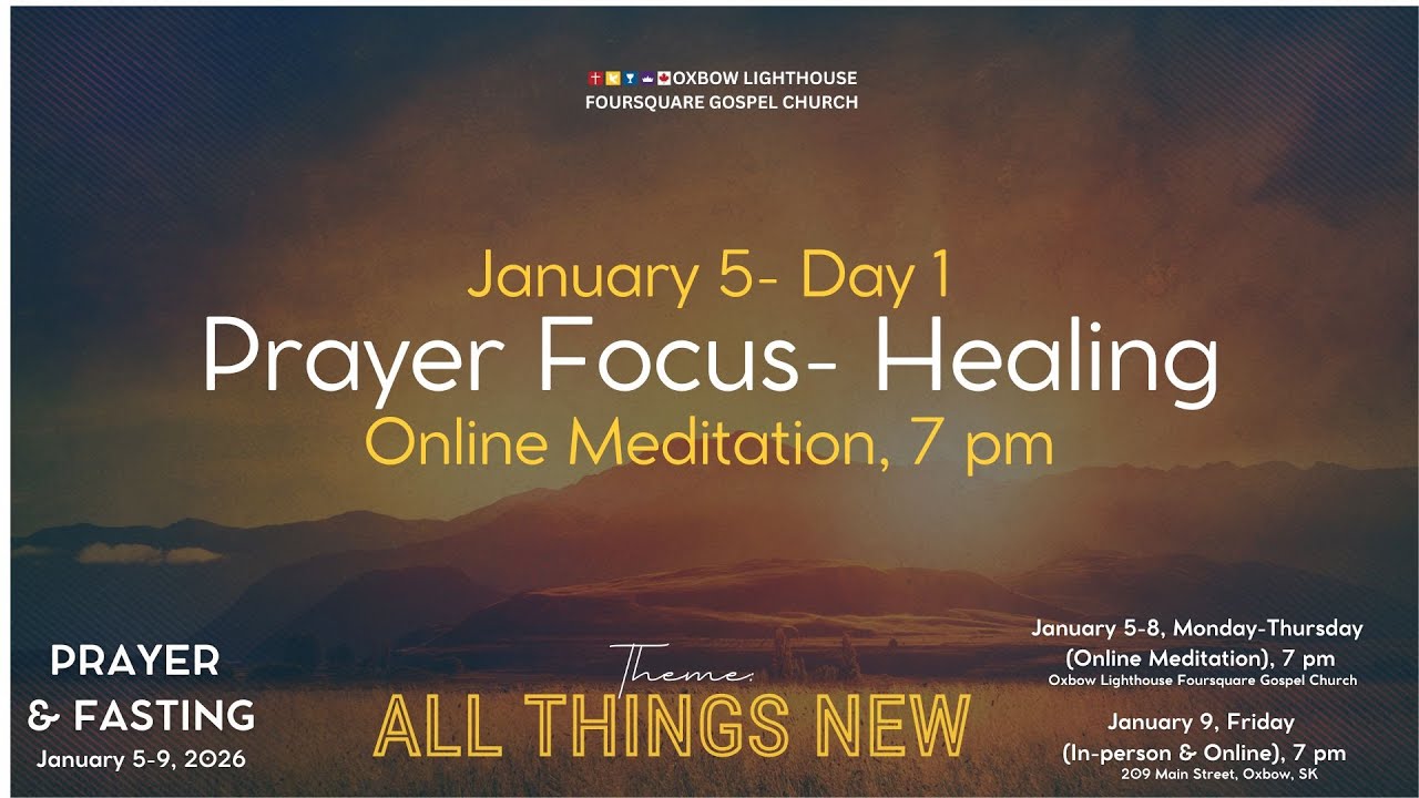 OLFGC Online Prayer and Fasting 2026 #AllThingsNew #Day1 #PrayerFocusHealing