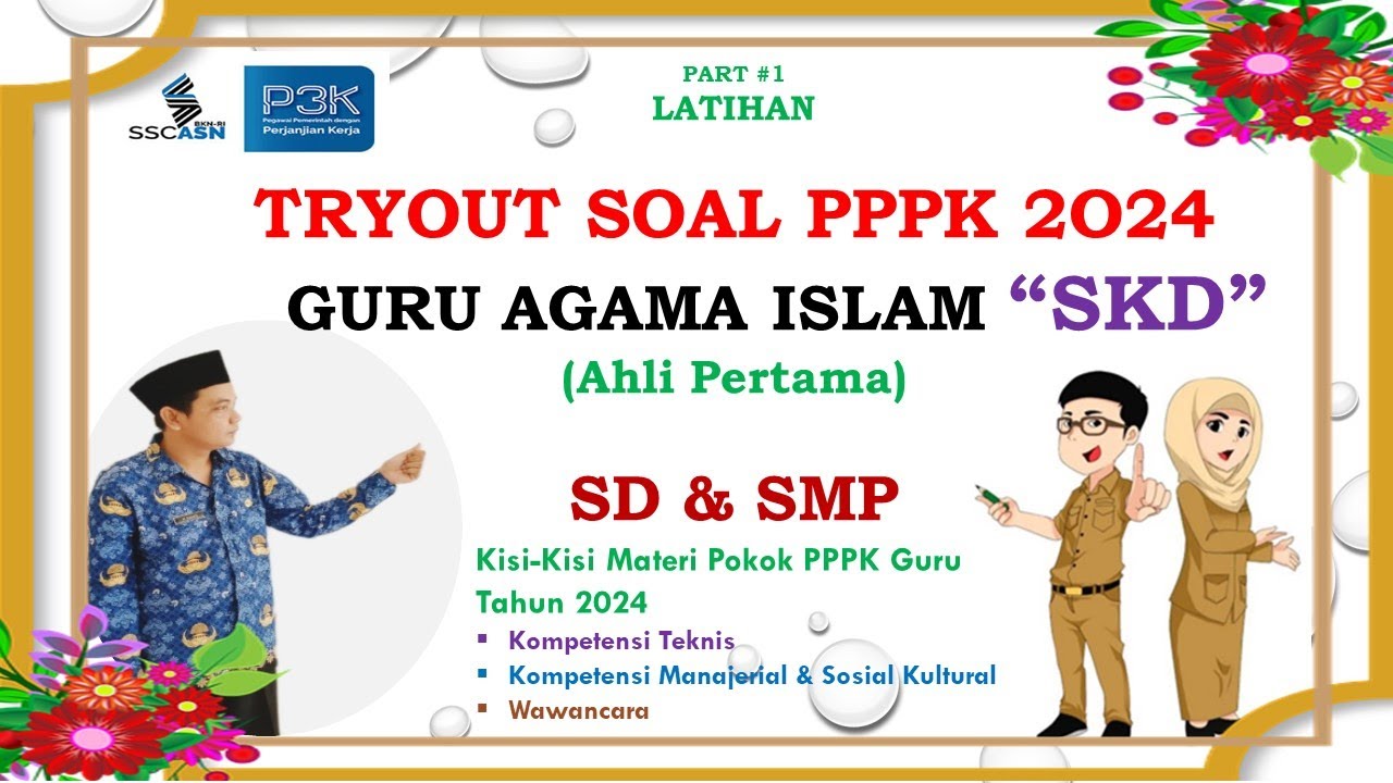 SOAL TRYOUT PPPK GURU AGAMA ISLAM TAHUN 2024