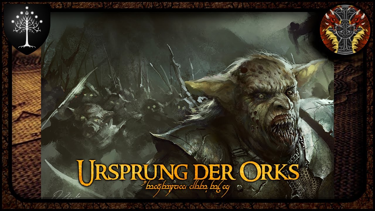 Natur und Ursprung der Orks --- Mittelerde Lore 173