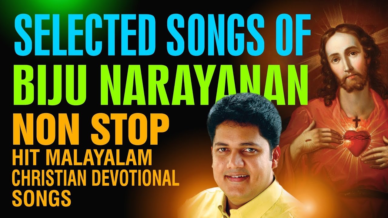 Beautiful Christian Devotional Songs Of Biju Narayanan|Malayalam  Devotional Songs|Jino Kunnumpurath