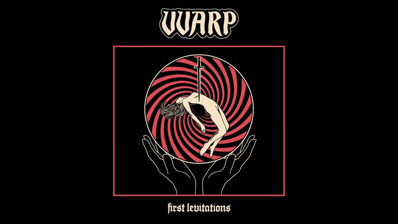 VVARP - First Levitations (full album 2020)