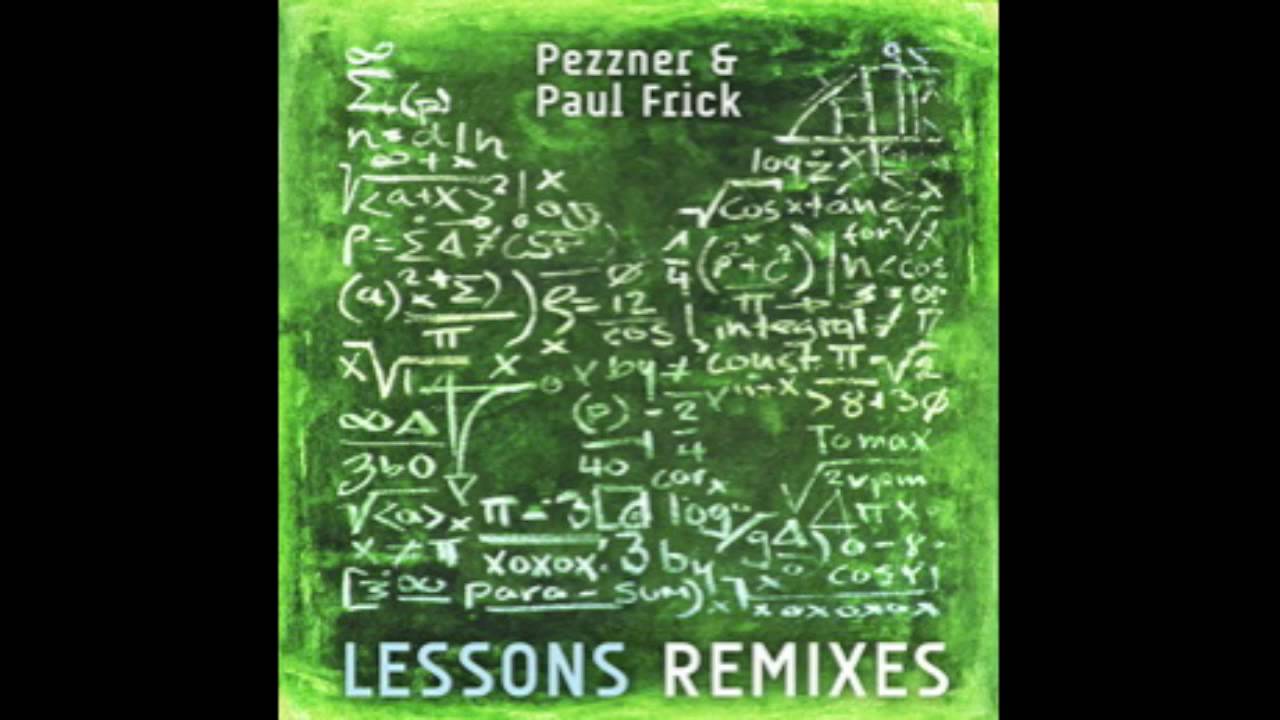 James Braun & Dan M - Lessons (Paul Frick RMX)