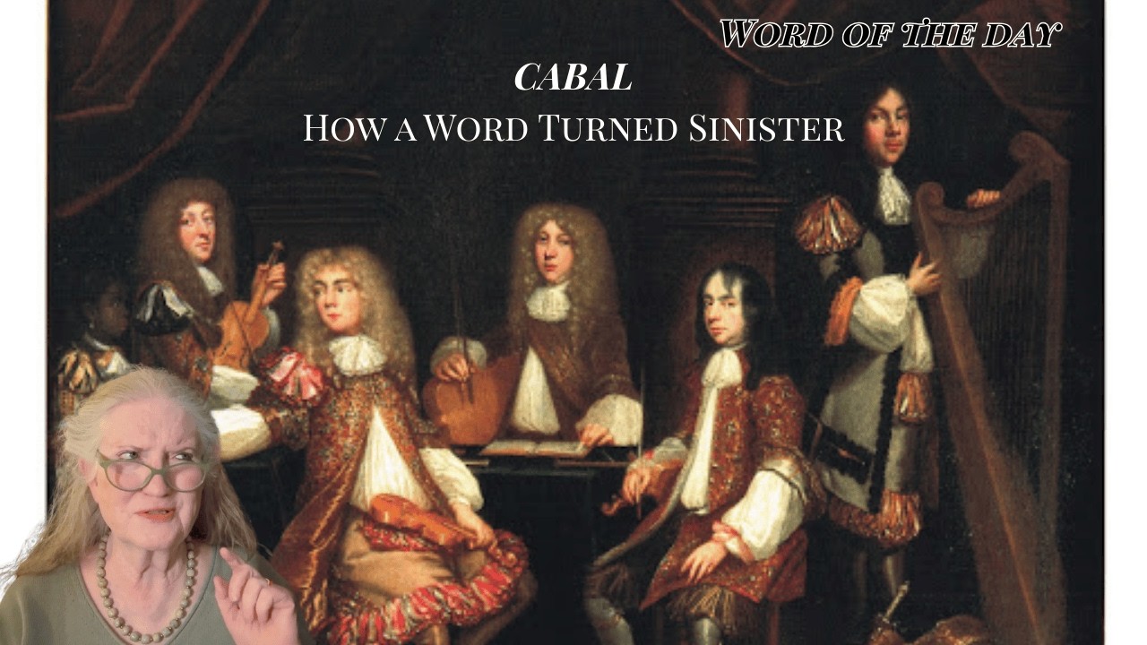Cabal: How a Word Turned Sinister