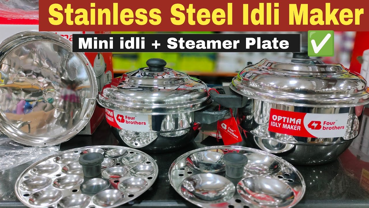 Stainless Steel Idli cooker with mini idli and steamer Plate 