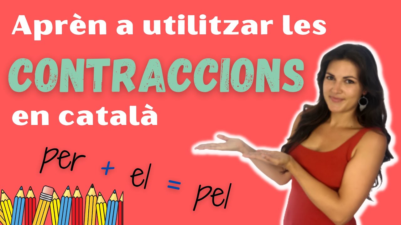 🎯 Les contraccions en català  | Explicació completa i EXCEPCIONS