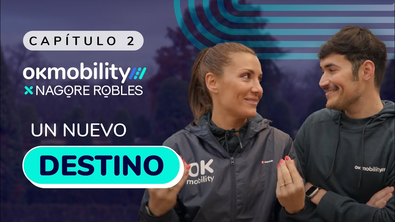 Sumando Kilometros con Nagore Robles - Cap.2 - Un nuevo destino