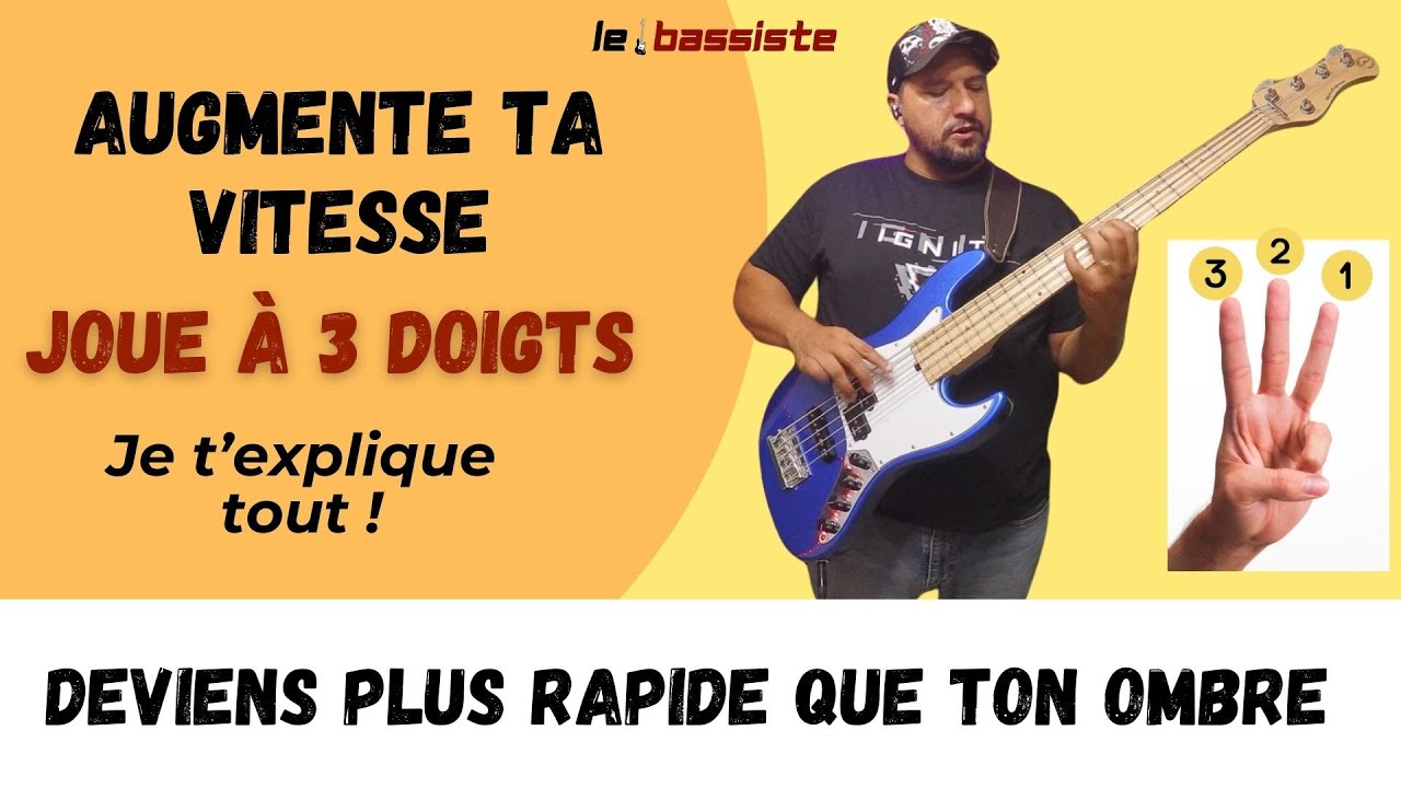 JEU À 3 DOIGTS BASSE TECHNIQUE (explications)
