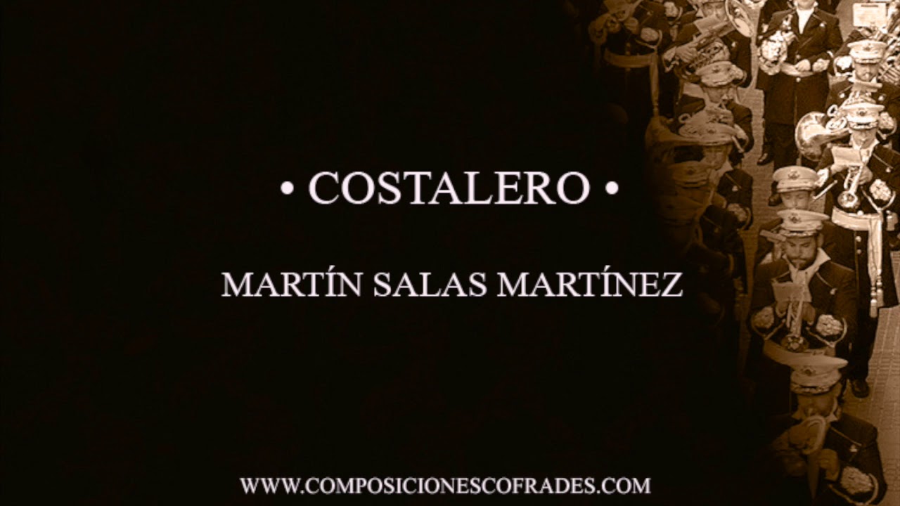COSTALERO - MARTÍN SALAS MARTÍNEZ [BANDA DE MÚSICA]