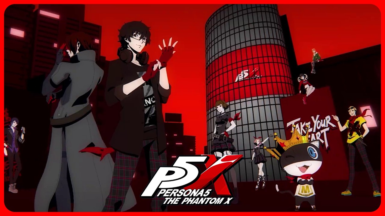 Persona 5: The Phantom X - Persona 5 FES Opening