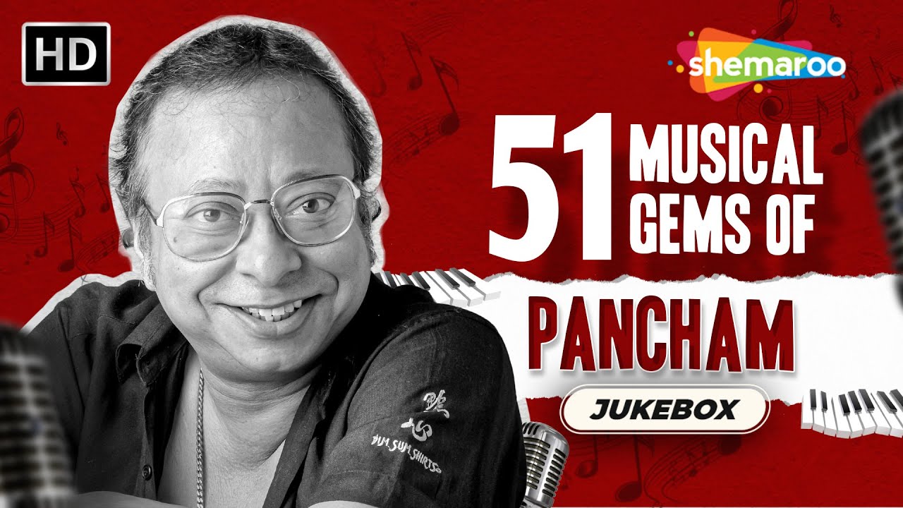 R.D. Burman Birth Anniversary Special | 51 Musical Gems of Pancham | Song Jukebox