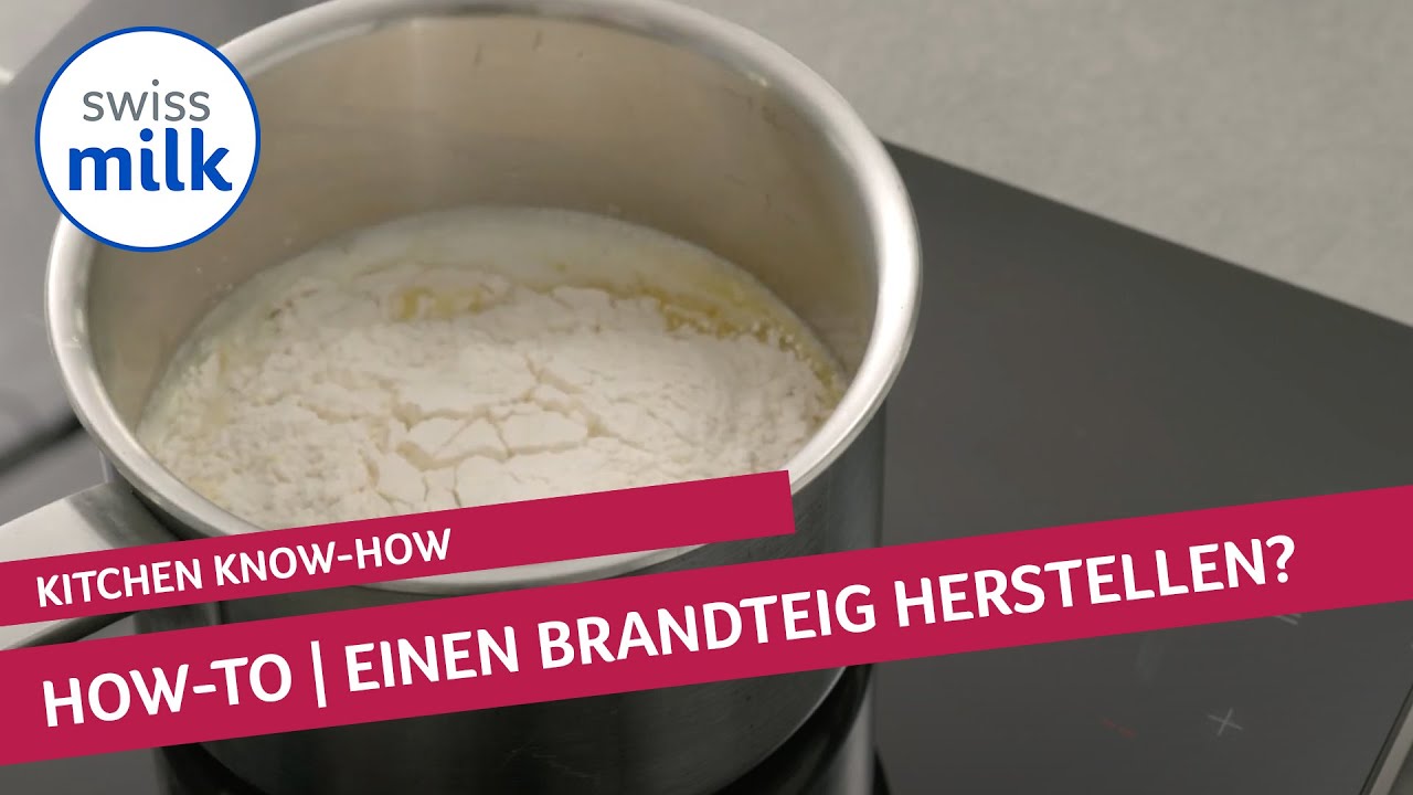 Wie kann ich einen Brandteig herstellen? | How-to-Video | Swissmilk (2020)