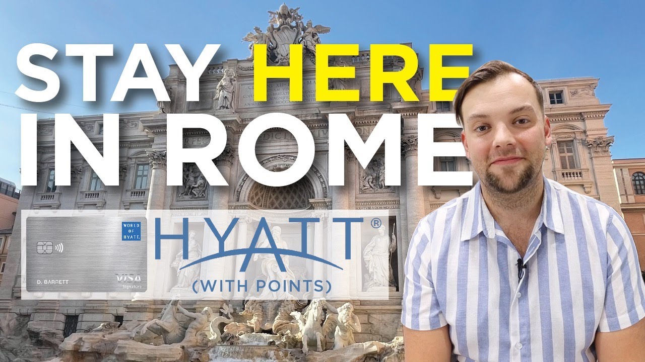 Best Rome Hotel using Points! (Surprise: It's Hyatt)